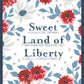 Old Glory | Sweet Land Of Liberty Panel
