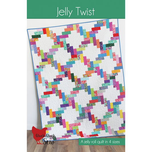 Jelly Twist | Cluck Cluck Sew