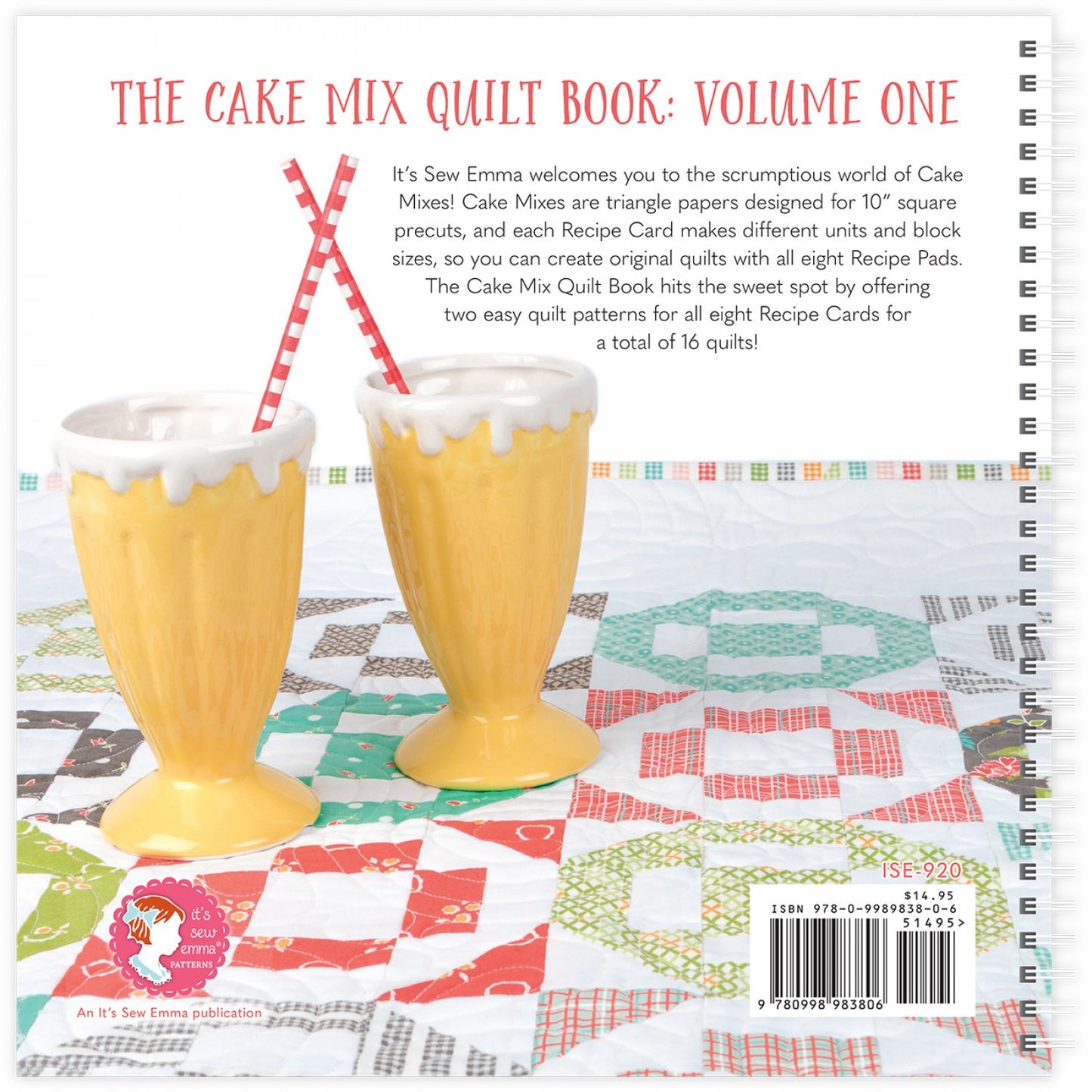 The Cake Mix Quilt Book Volume 1