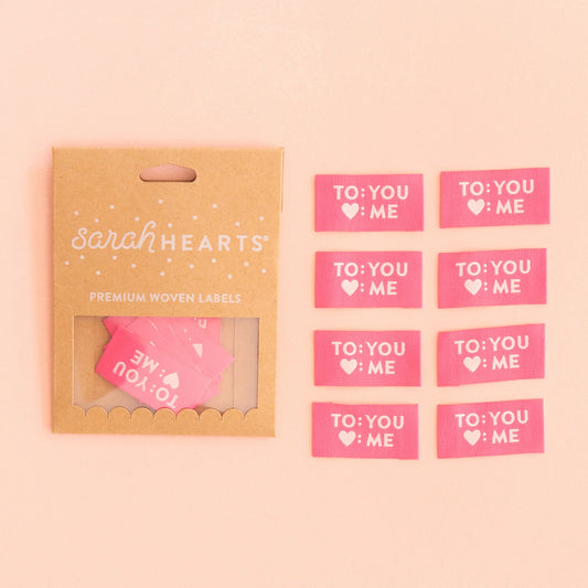 To You Love Me Woven Labels | Sarah Hearts