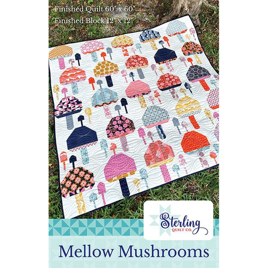 Mellow Mushrooms | Sterling Quilt Co.