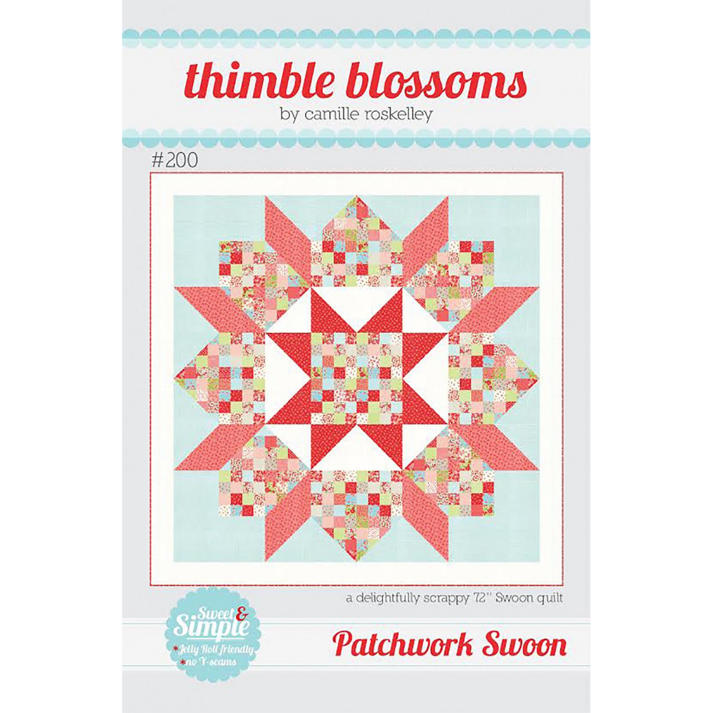 Patchwork Swoon | Camille Roskelley