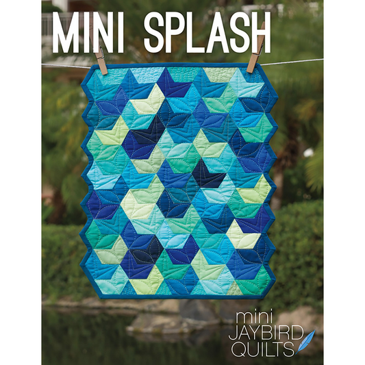 Mini Splash | Jaybird Quilts