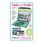 Tools of the Trade | By Annie